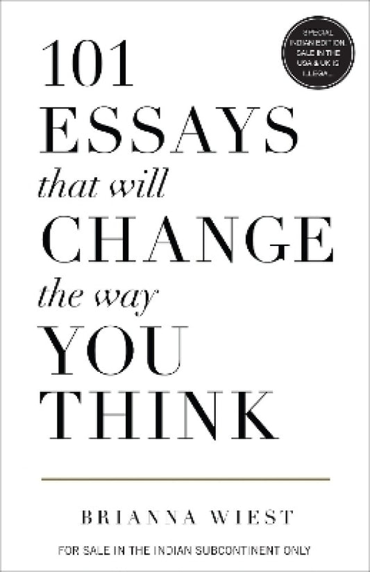 101 Essays That Will Change The Way You Think