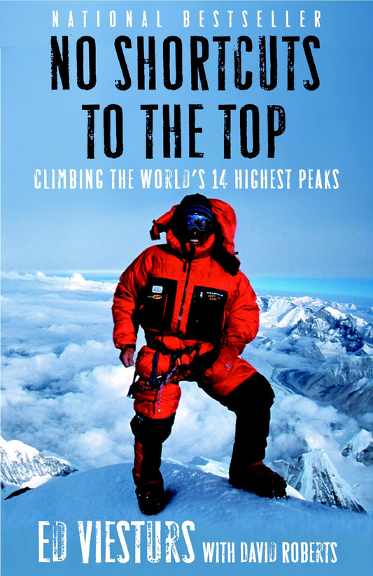 No Shortcuts To The Top by   Ed Viesturs, David Roberts at BIBLIONEPAL Bookstore