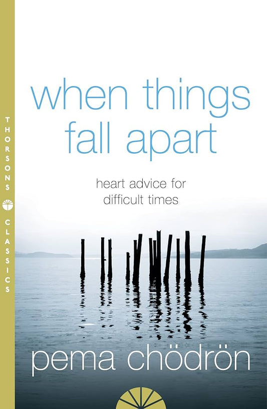 When Things Fall Apart