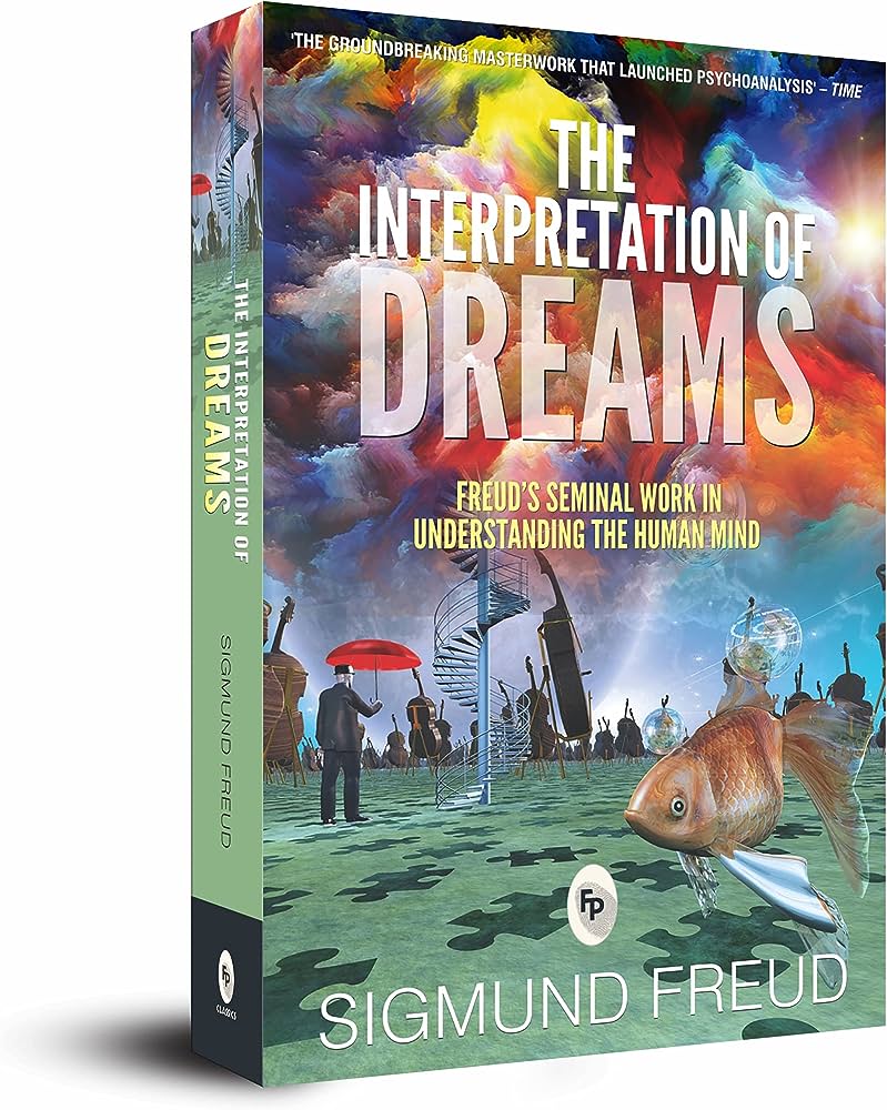 The Interpretation Of Dreams