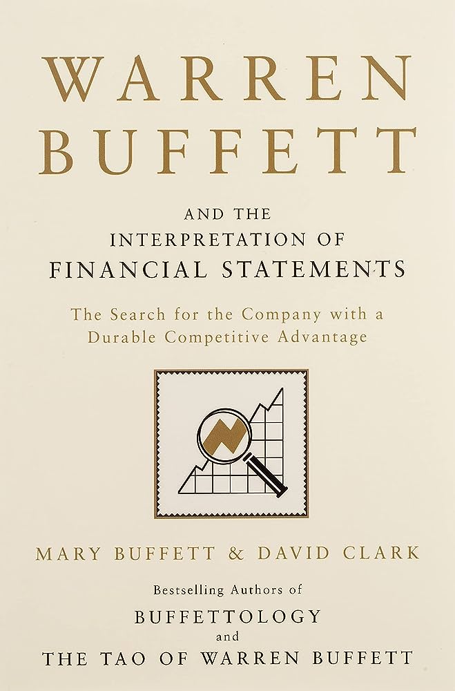 Warren Buffett And The Interpretation Of Financial Statements