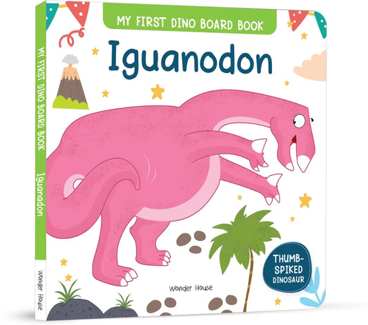 My First Dino Board Book: Iguanodon