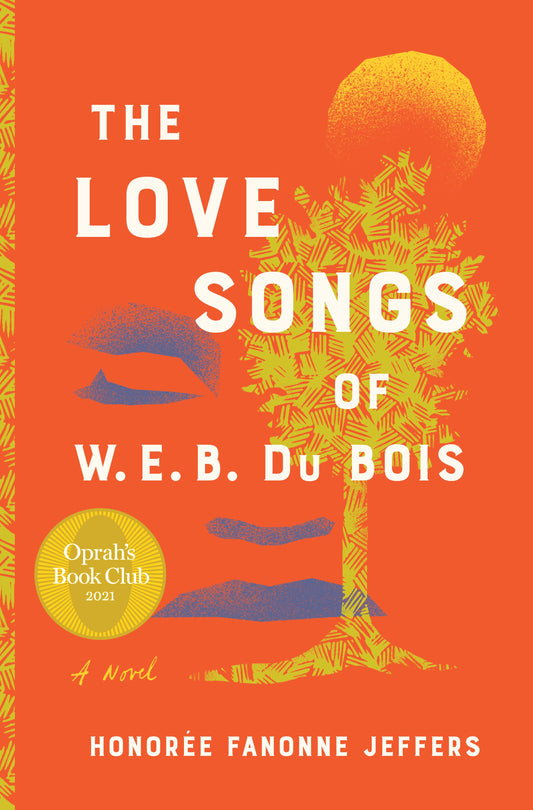 The Love Songs of W.E.B Du Bois