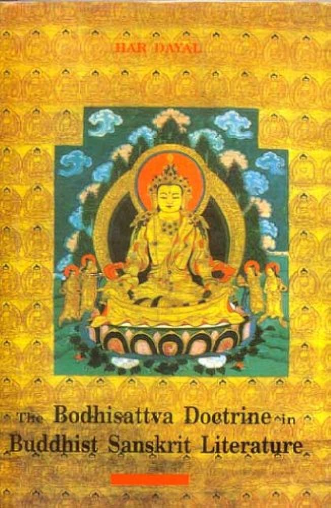 Bodhisattva Doctrine In Buddhist Sanskrit Literature by H. Dayal at BIBLIONEPAL: Bookstore