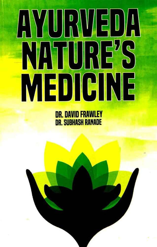 Ayurveda Nature's Medicine