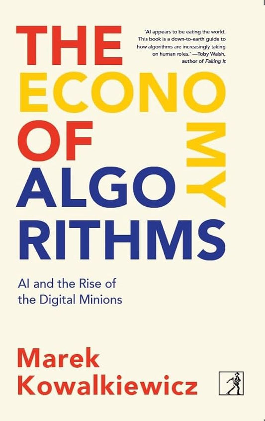 The Economy Of Algorithms by Marek Kowalkiewicz at  BIBLIONEPAL: Bookstore