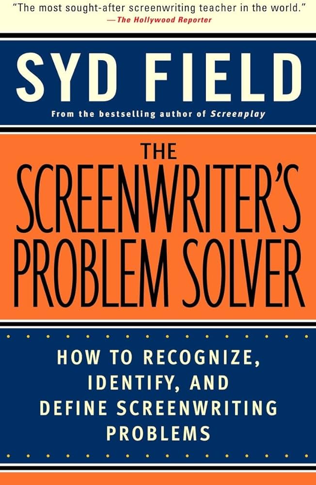 The Screenwriter's Problem Solver