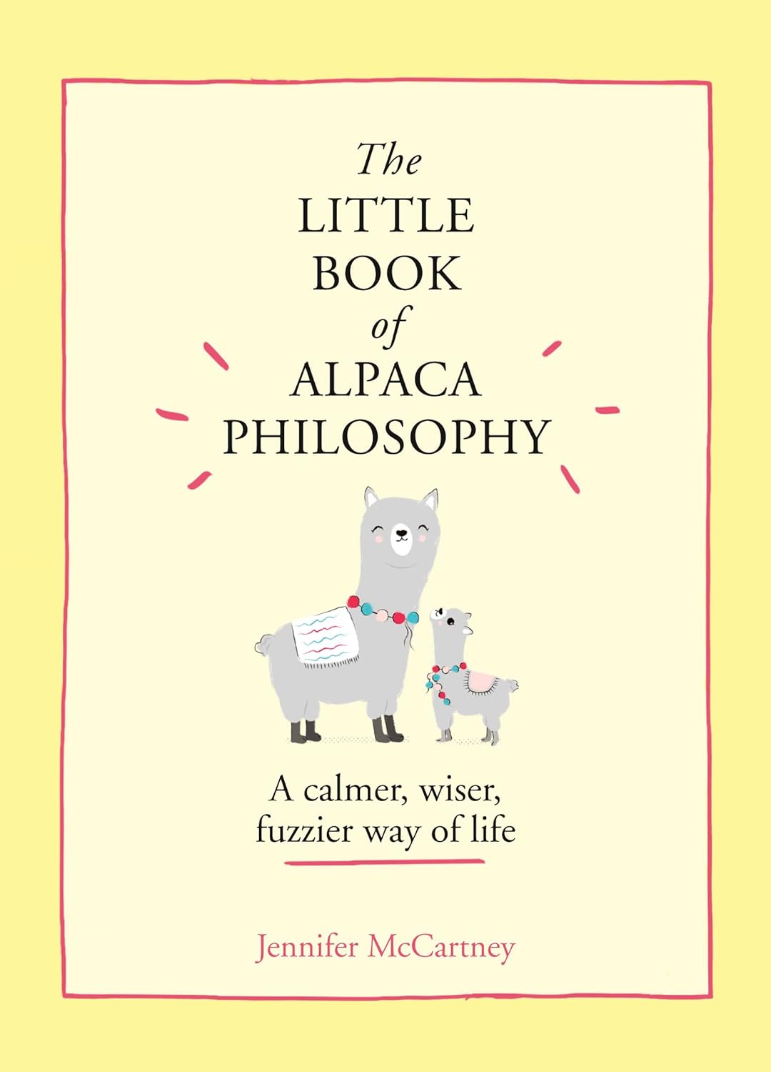 The Little Book of Alpaca Philosophy