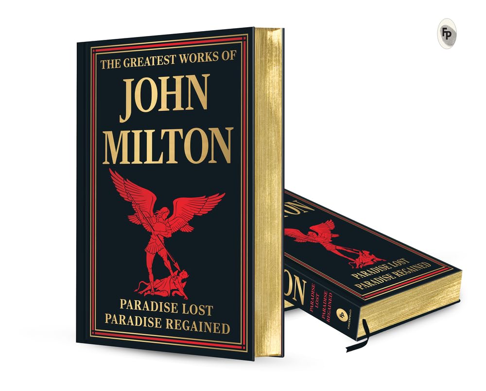 The Greatest Works of John Milton