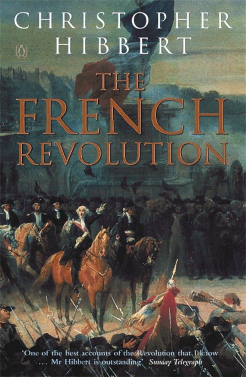 The French Revolution by Christopher Hibbert at BIBLIONEPAL: Bookstore