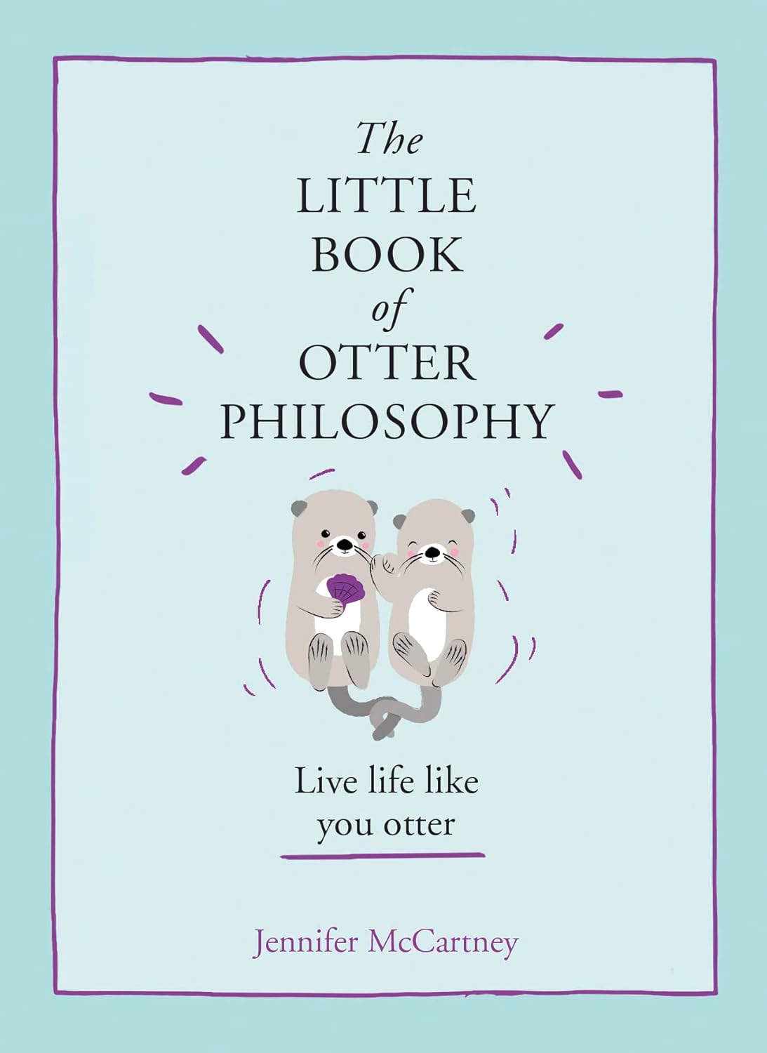 The Little Book of Otter Philosophy