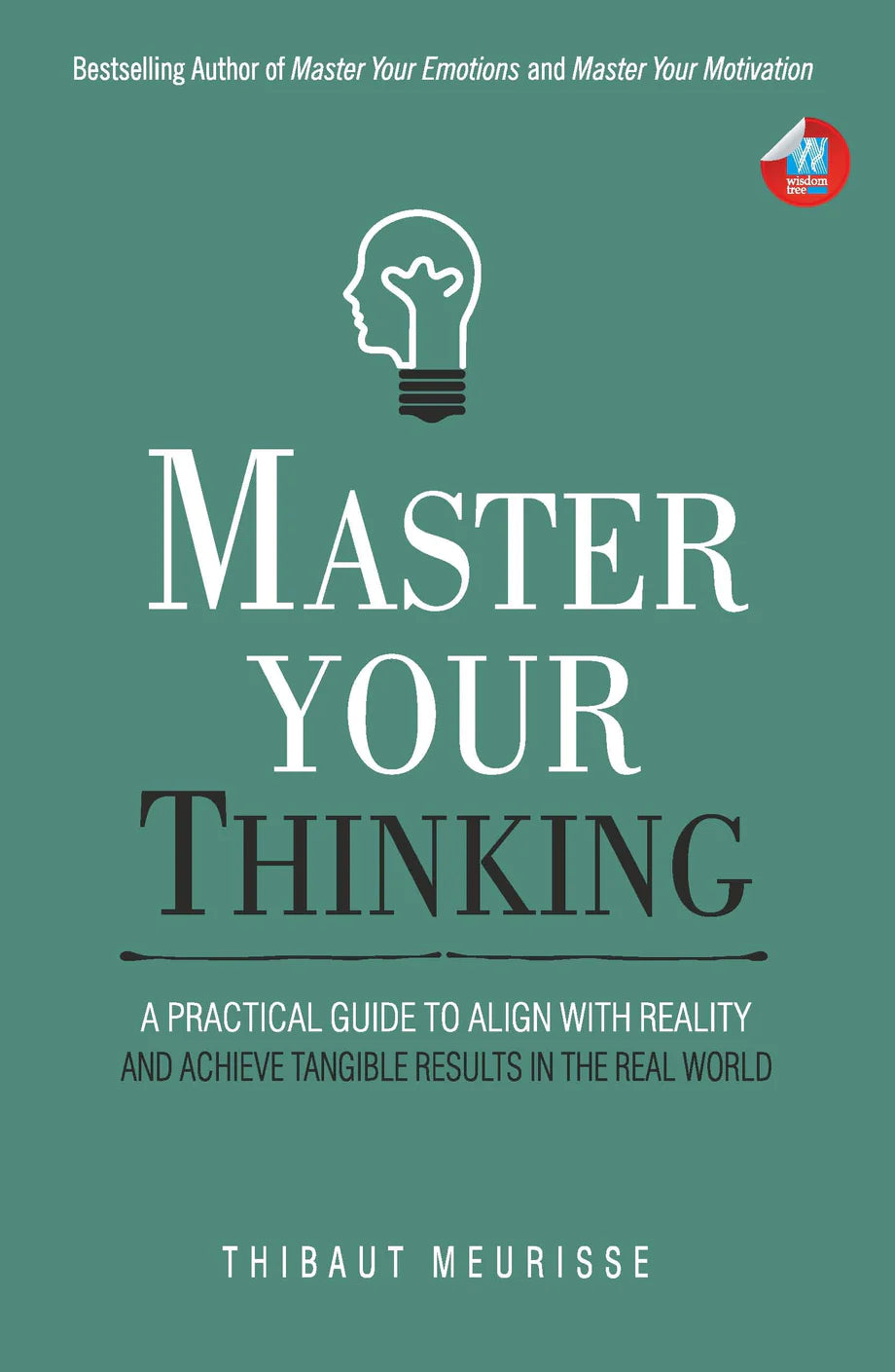 Master Your Thinking