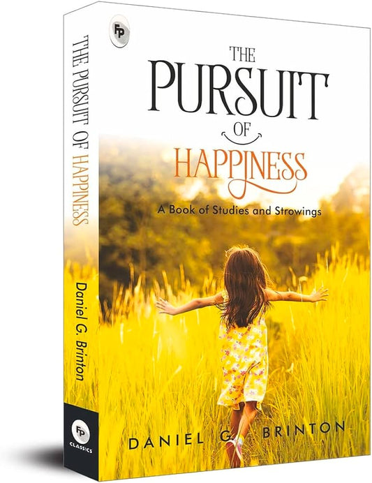 The Pursuit of Happiness