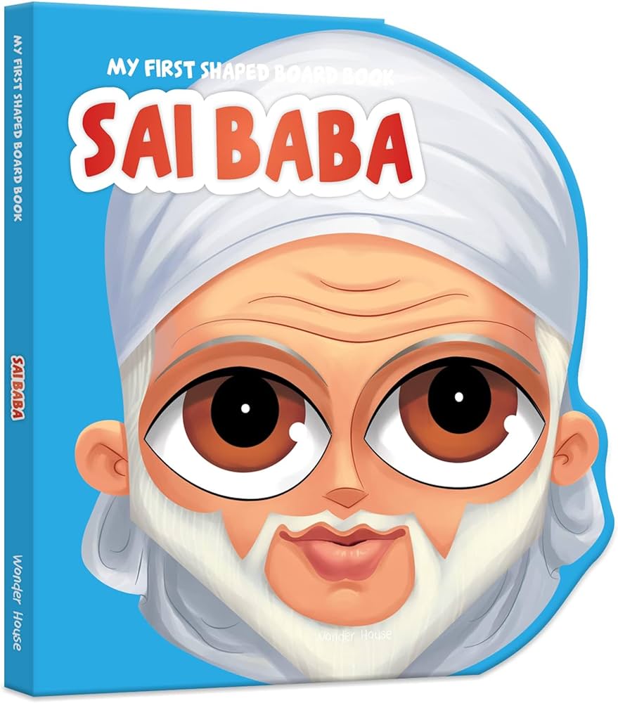 My First Shaped Board Book-Sai Baba by Wonder House Books at BIBLIONEPAL: Bookstore