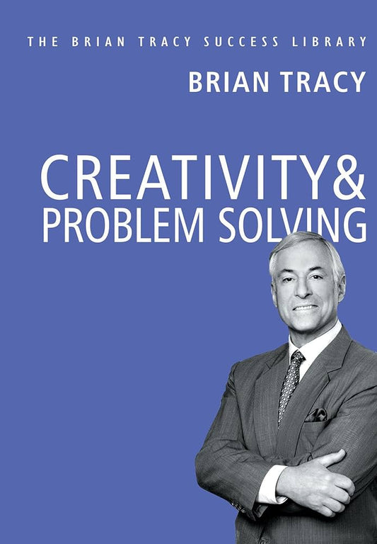 Creativity & Problem Solving