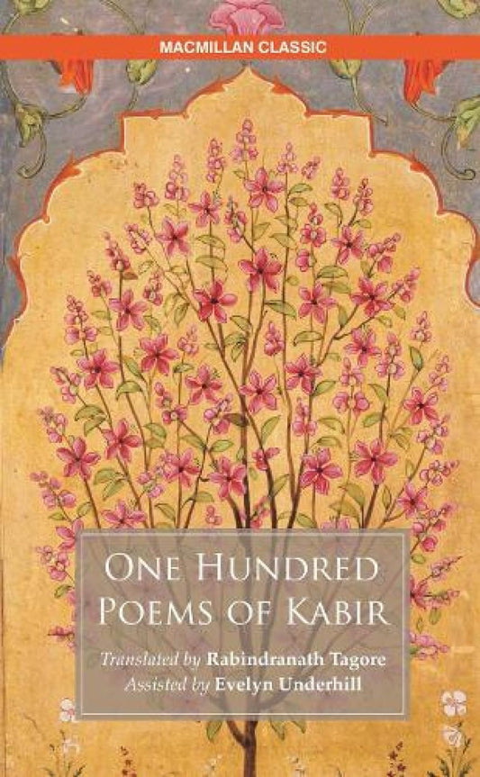 One Hundred Poems Of Kabir