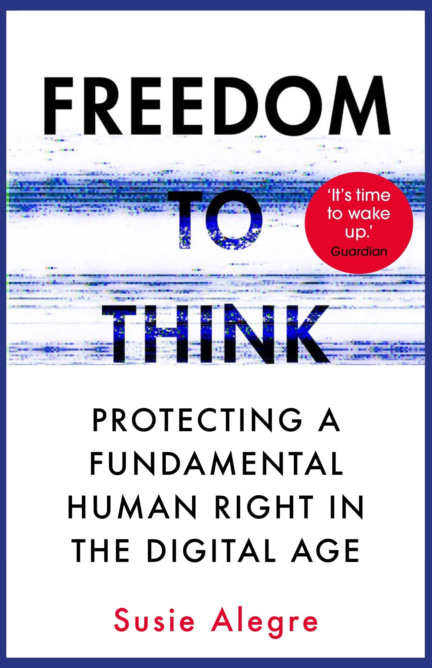 Freedom to Think