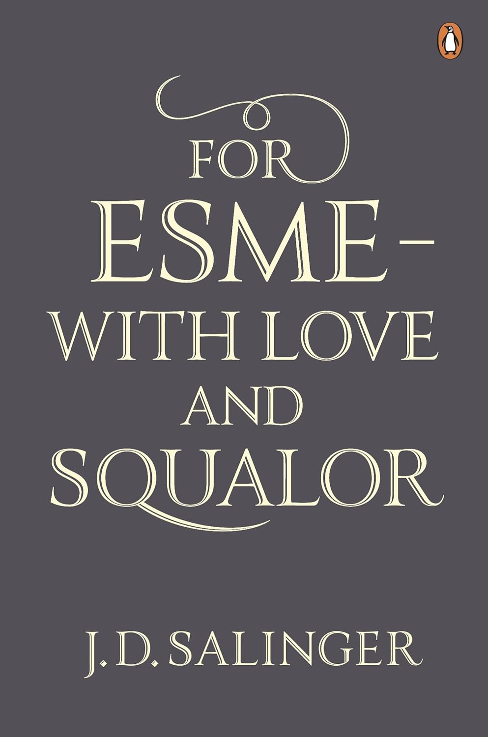 For Esm - With Love and Squalor