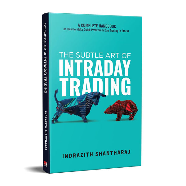 The Subtle Art of Intraday Trading by Indrazith Shantharaj at BIBLIONEPAL: Bookstore