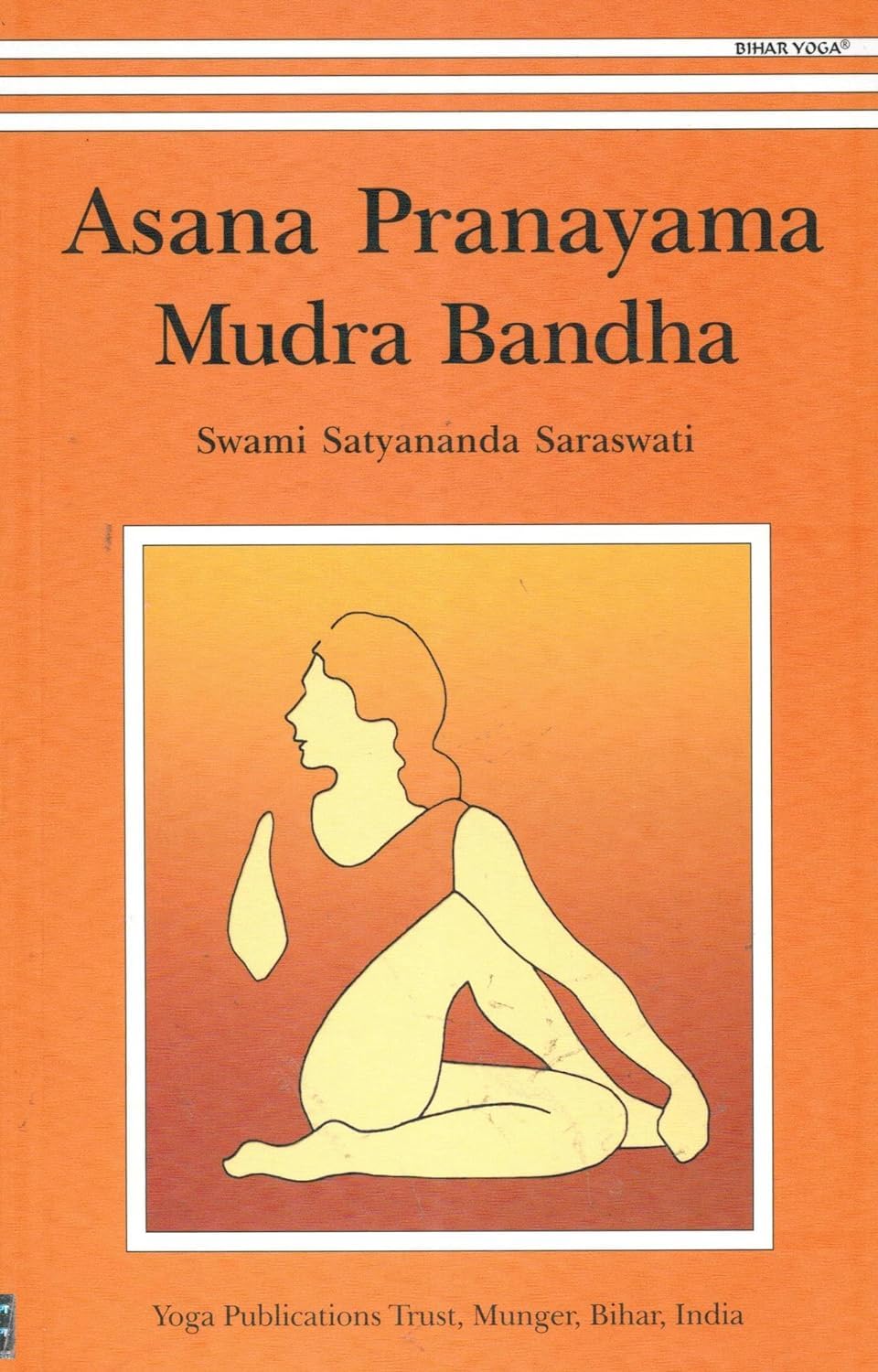 Asana Pranayama Mudra Bandha