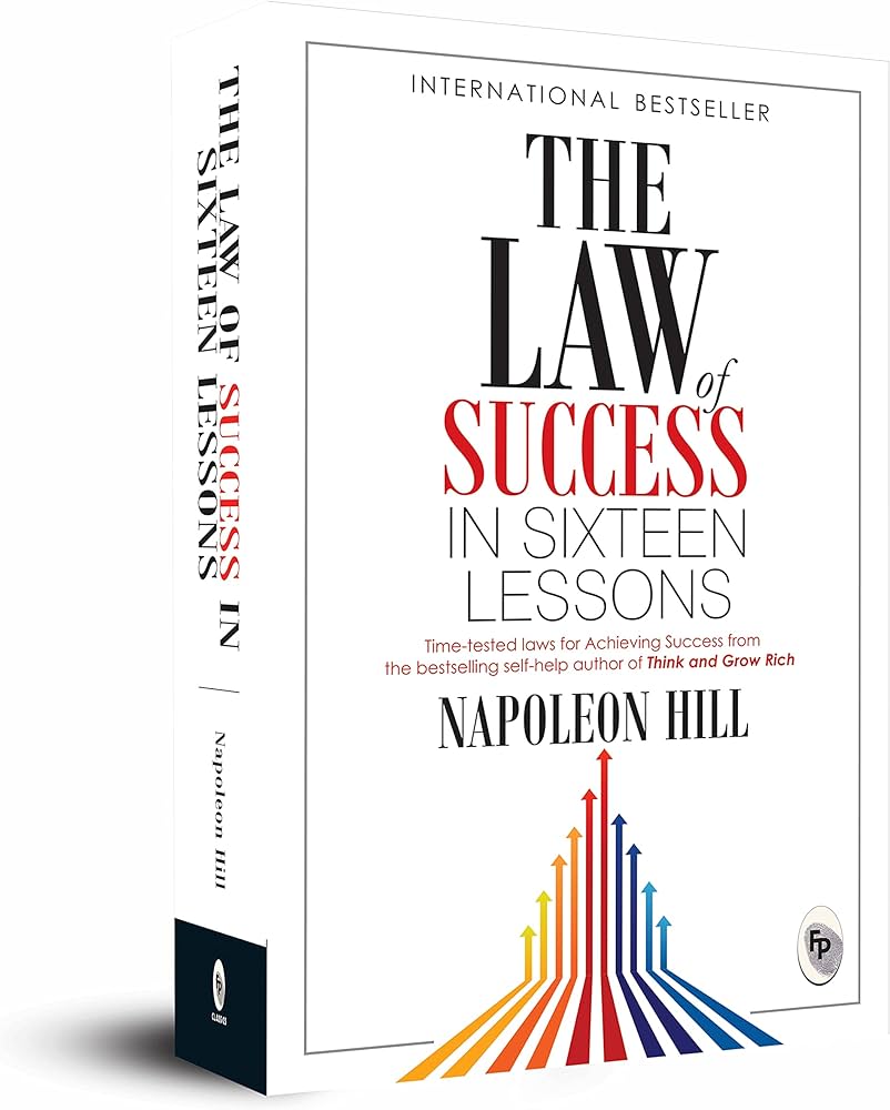 The Law of Success In Sixteen Lessons