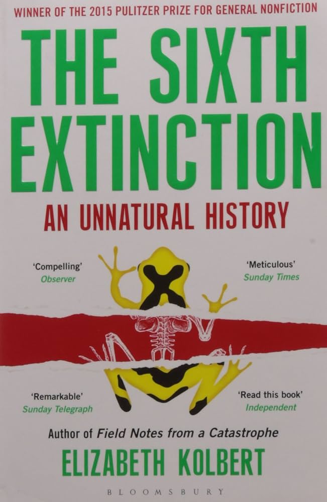 The Sixth Extinction