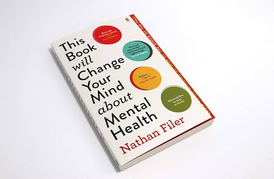 This Book Will Change Your Mind About Mental Health by Nathan Filer at BIBLIONEPAL: Bookstore