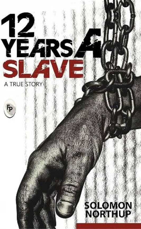 12 Years A Slave