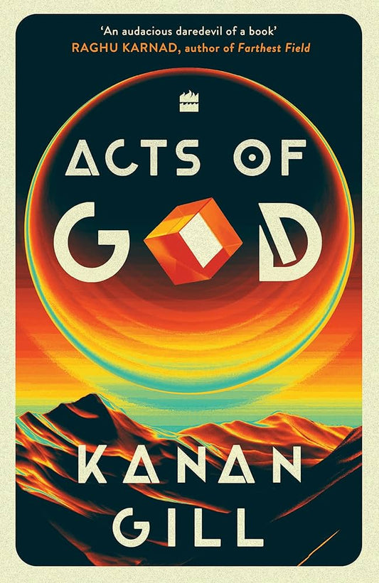 Acts of God by Kanan Gill at BIBLIONEPAL: Bookstore 