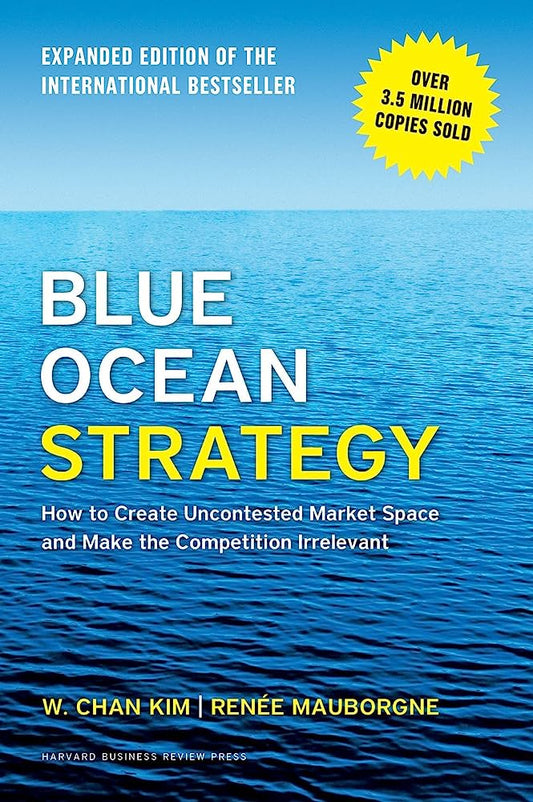 Blue Ocean Strategy