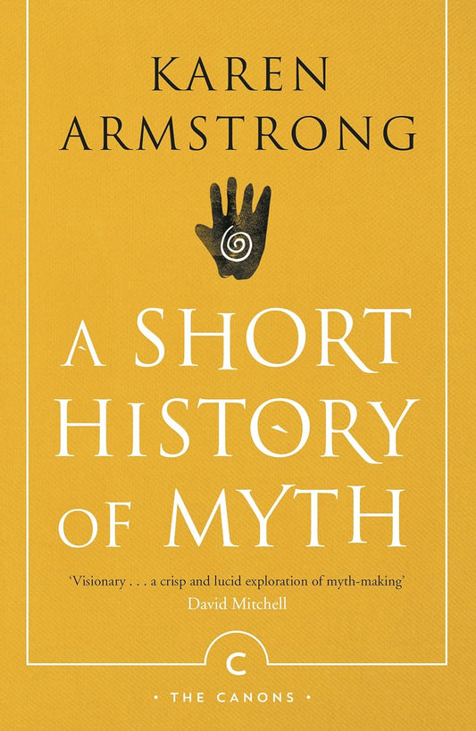 A Short History Of Myth