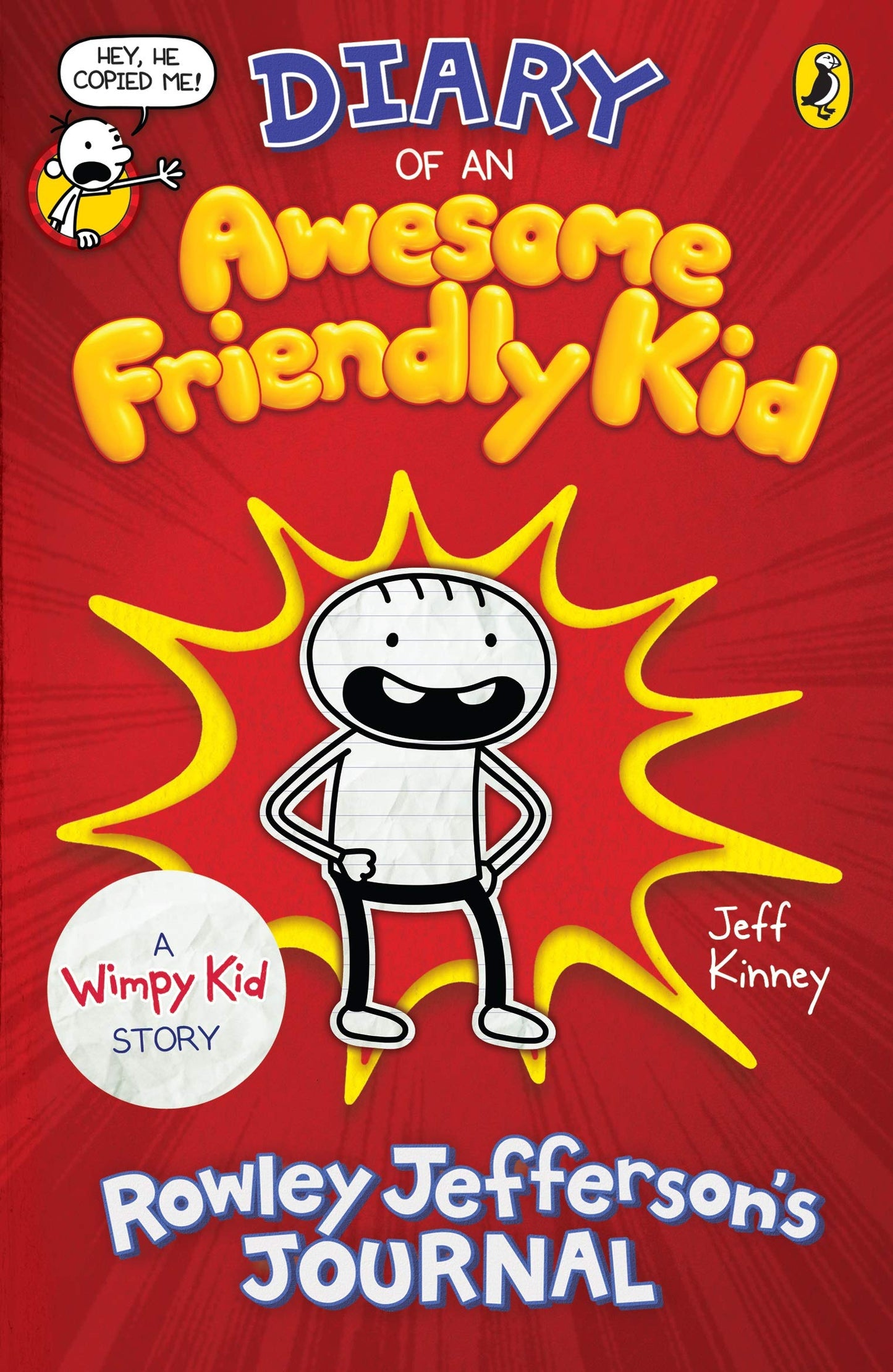 Diary of an Awesome Friendly Kid by Jeff Kinney is a spin-off from the popular Diary of a Wimpy Kid series, told from the perspective of Greg Heffley’s best friend, Rowley Jefferson. This book provides a humorous and heartwarming look at their friendship from Rowley’s point of view, filled with the same wit and charm that made the original series a global phenomenon.

Why Read This Book:

Offers a fresh perspective on the Diary of a Wimpy Kid series through the eyes of Rowley Jefferson.
Written by Jeff Kinn