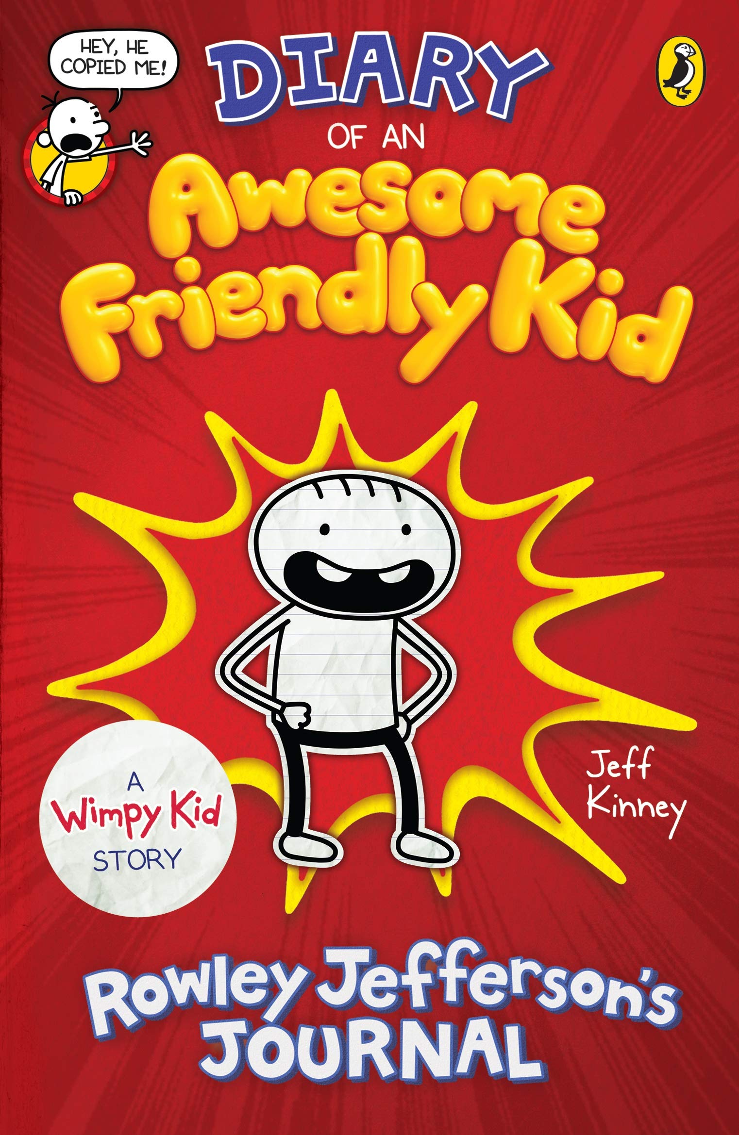 Diary of an Awesome Friendly Kid by Jeff Kinney is a spin-off from the popular Diary of a Wimpy Kid series, told from the perspective of Greg Heffley’s best friend, Rowley Jefferson. This book provides a humorous and heartwarming look at their friendship from Rowley’s point of view, filled with the same wit and charm that made the original series a global phenomenon.

Why Read This Book:

Offers a fresh perspective on the Diary of a Wimpy Kid series through the eyes of Rowley Jefferson.
Written by Jeff Kinn