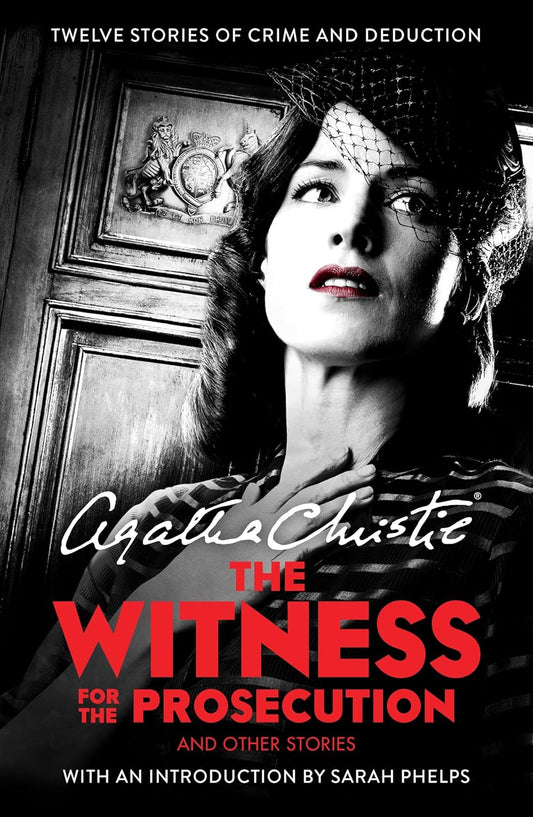 The Witness for the Prosecution And Other Stories