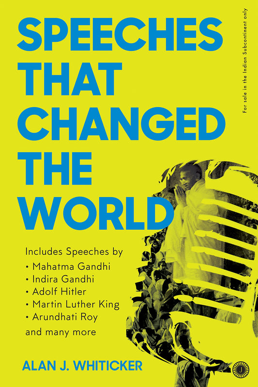 Speeches that Changed the World