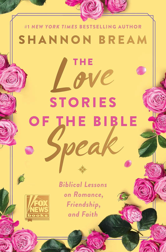 The Love Stories of the Bible Speak