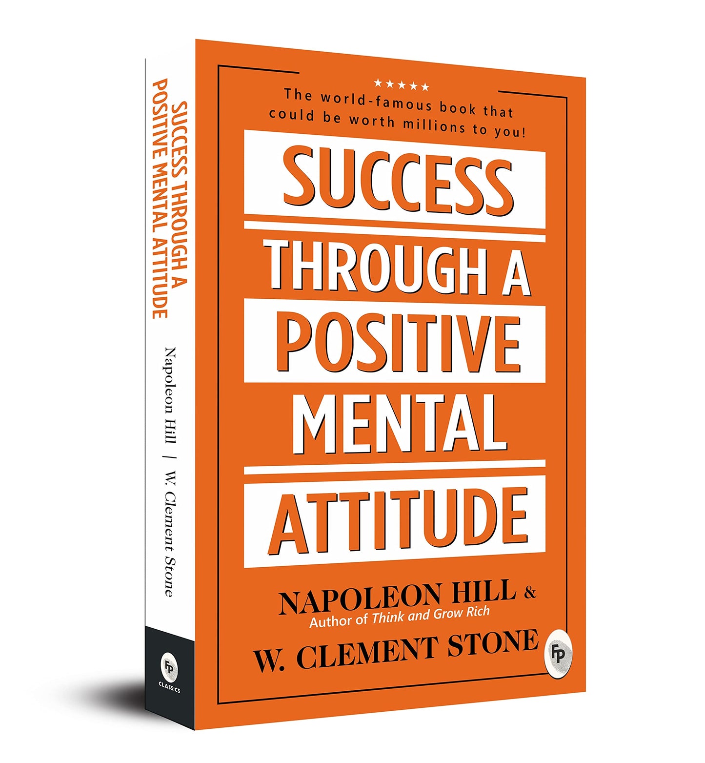 Success Through A Positive Mental Attitude