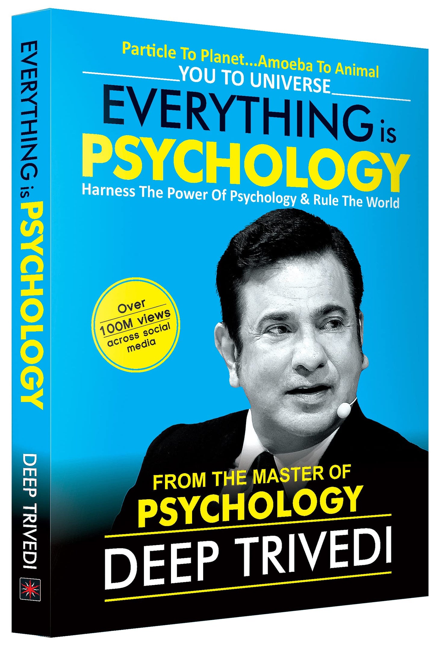 Everything is Psychology