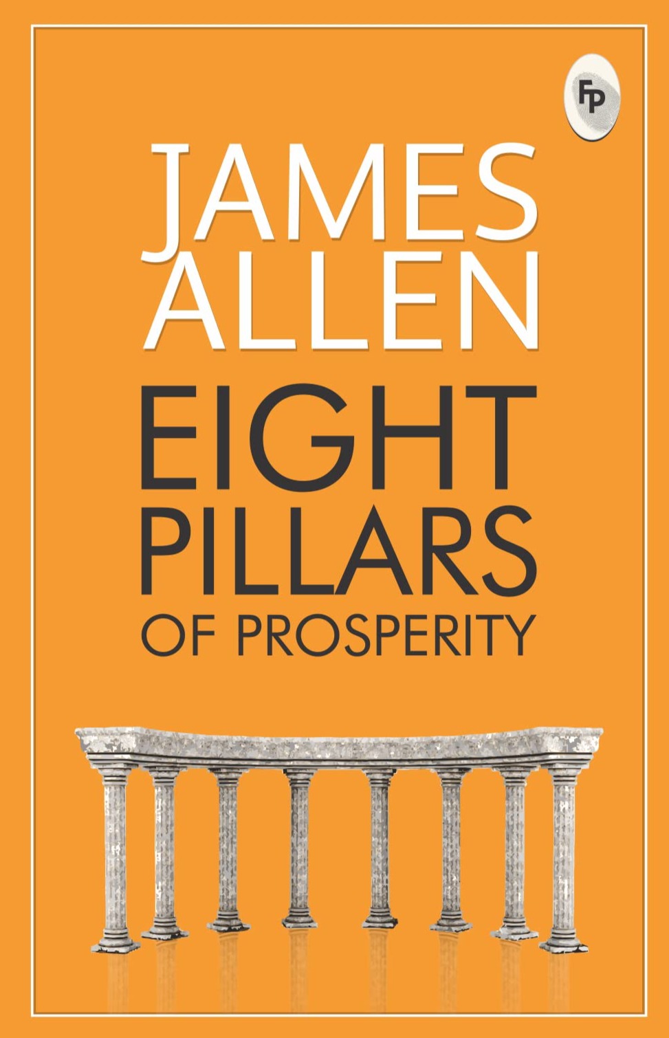 Eight Pillars of Prosperity