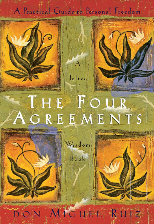 The Four Agreements