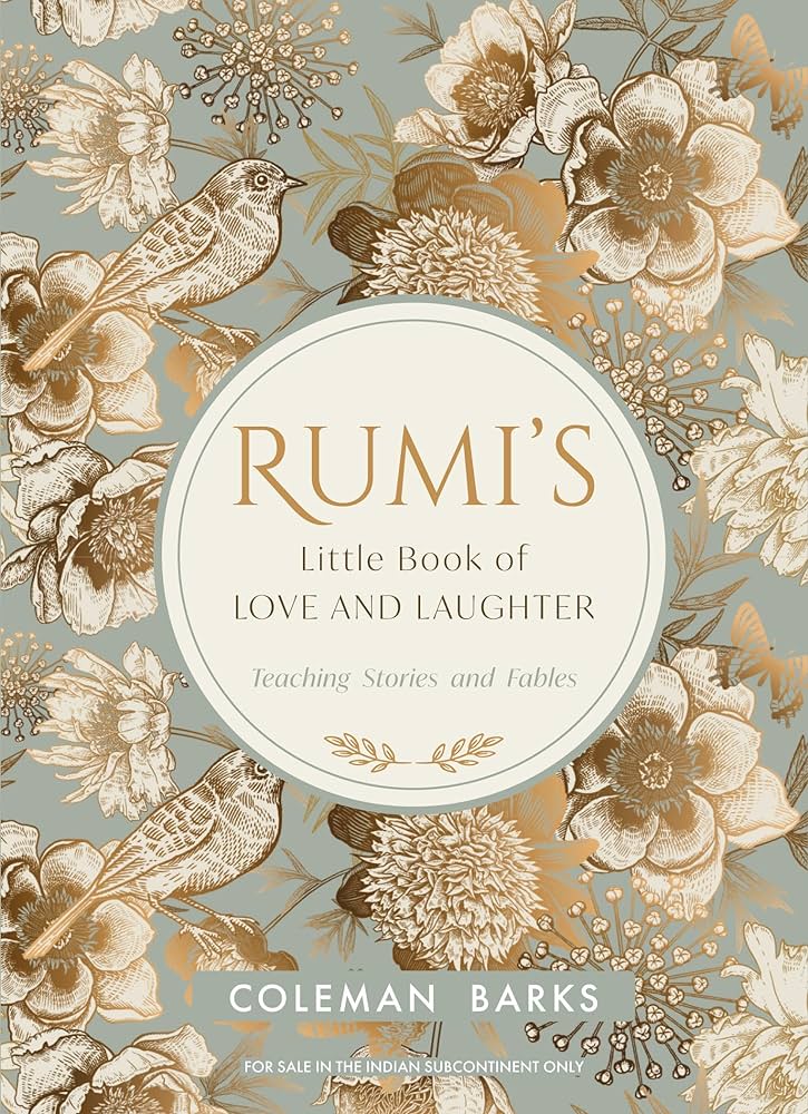 Rumi's Little Book of Love and Laughter