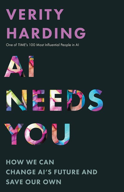 AI Needs You by Verity Harding at  BIBLIONEPAL: Bookstore