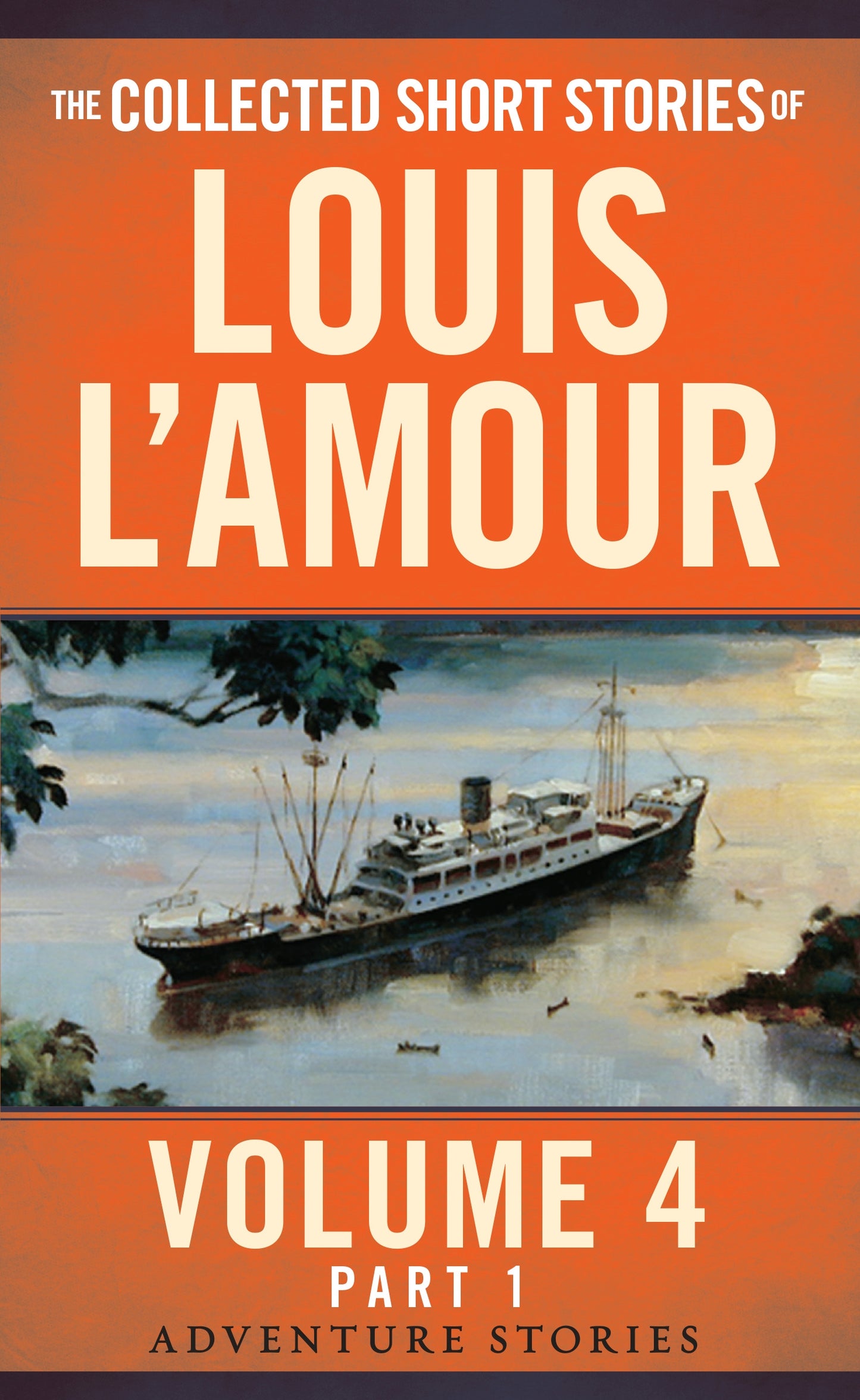 The Collected Short Stories of Louis L'Amour