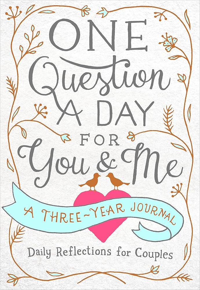 One Question a Day for You & Me