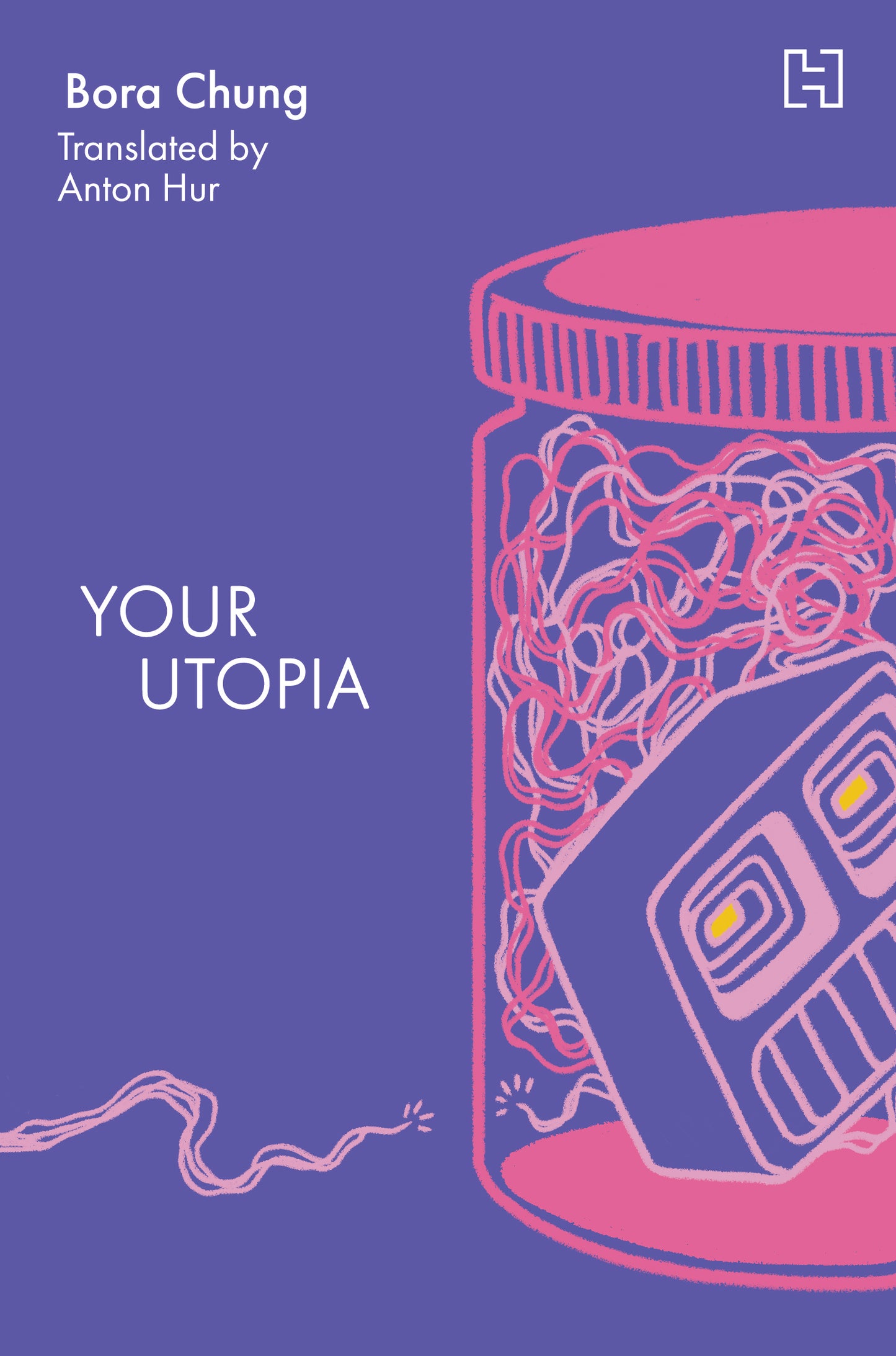 Your Utopia by Bora Chung ,  Anton Hur  (Translator) at BIBLIONEPAL: Bookstore