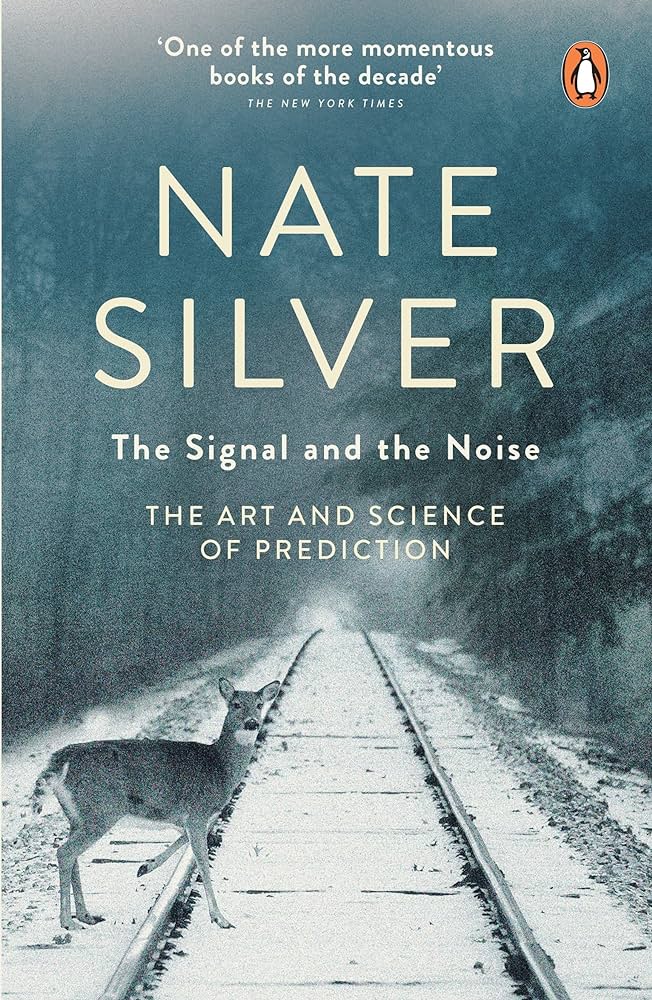 The Signal And The Noise by Nate Silver at BIBLIONEPAL: Bookstore