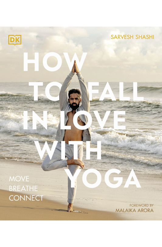 How to Fall in Love with Yoga