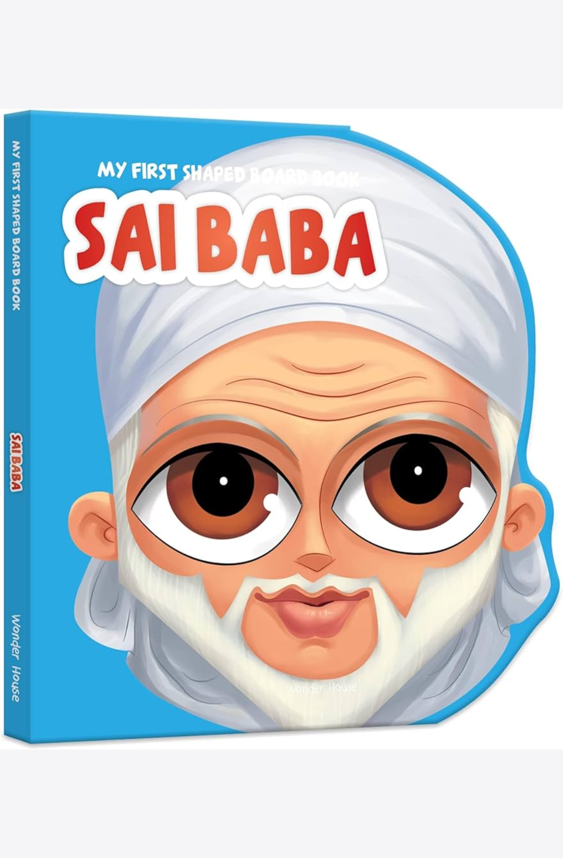 My First Shaped Board Book-Sai Baba by Wonder House Books at BIBLIONEPAL: Bookstore