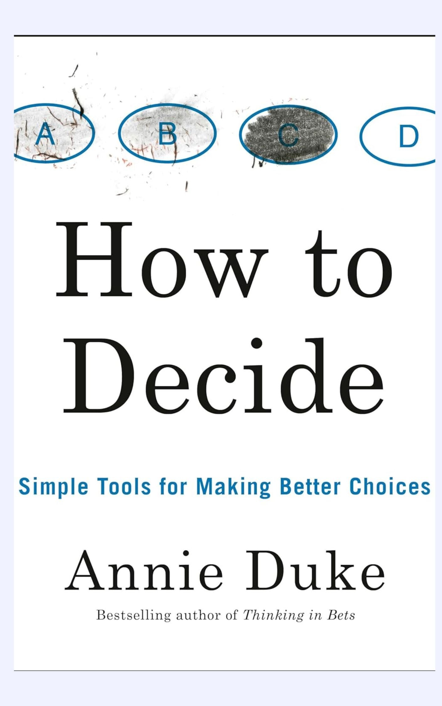 How to Decide