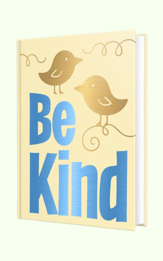 Be Kind